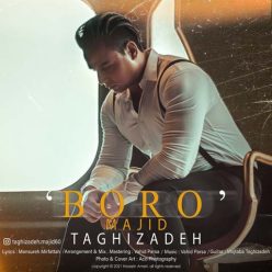 دانلود آهنگ مجید تقی زاده برو